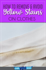 Yellow Stains on Clothes - How to avoid & get rid of them